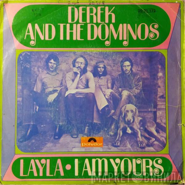 Derek & The Dominos - Layla / I Am Yours