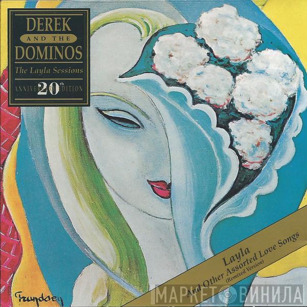  Derek & The Dominos  - Layla And Other Assorted Love Songs (The Layla Sessions)
