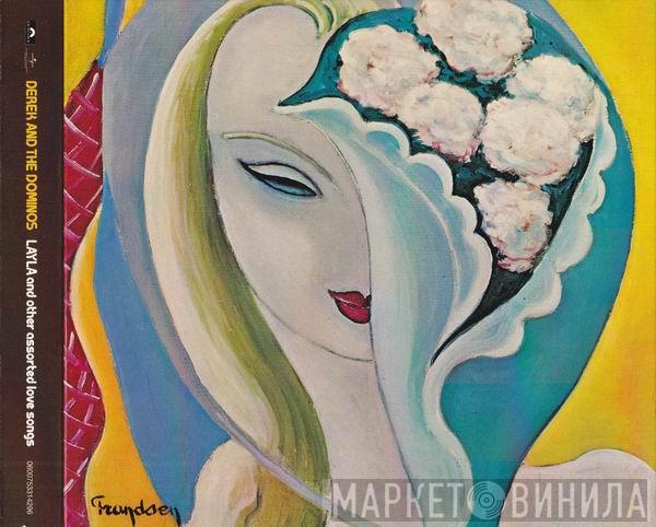  Derek & The Dominos  - Layla And Other Assorted Love Songs