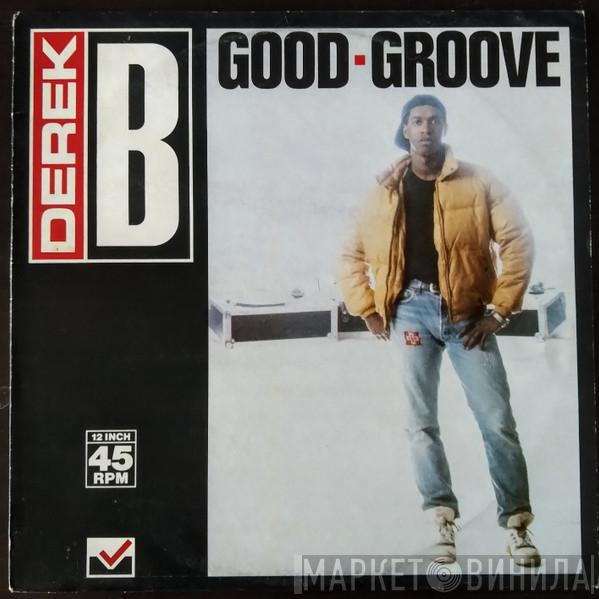  Derek B  - Good-Groove