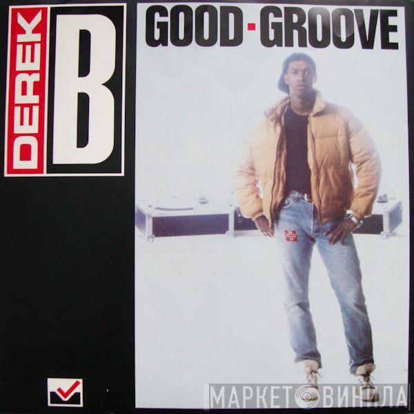 Derek B - Good Groove