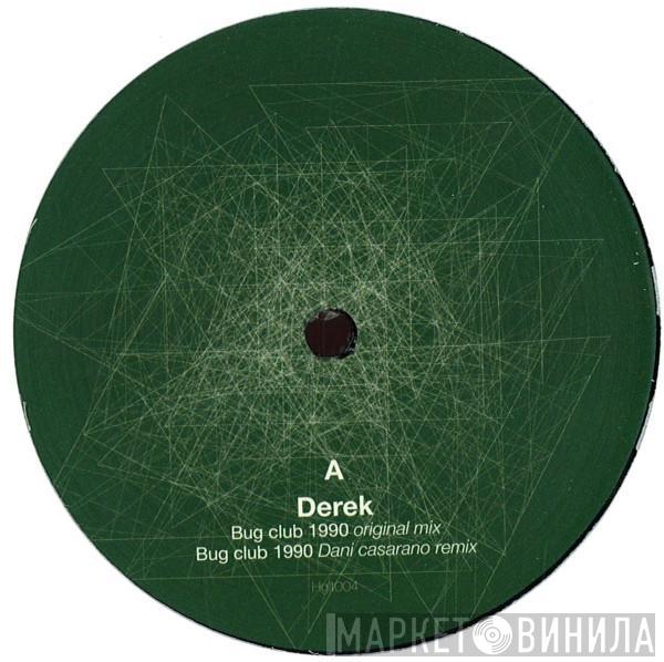 Derek - Bug Club 1990