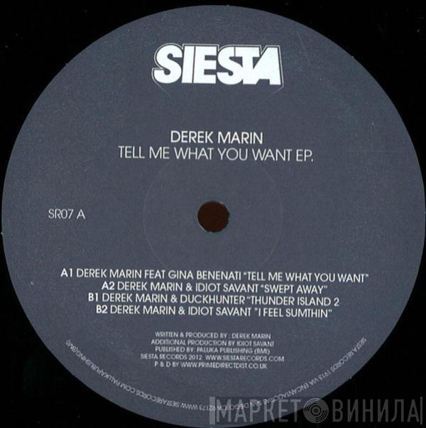 Derek Marin - Tell Me What You Want E.P