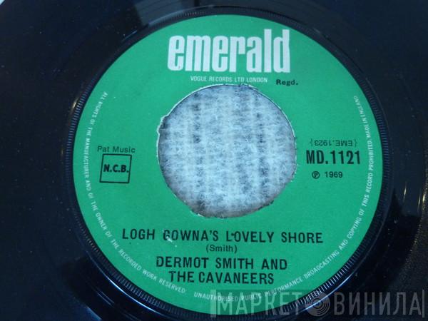 Dermot Smith And The Cavaneers - Logh Gowna's Lovely Shore