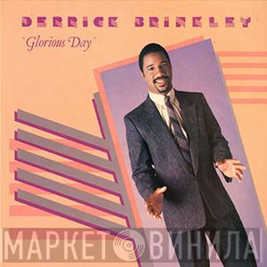 Derrick Brinkley - Glorious Day