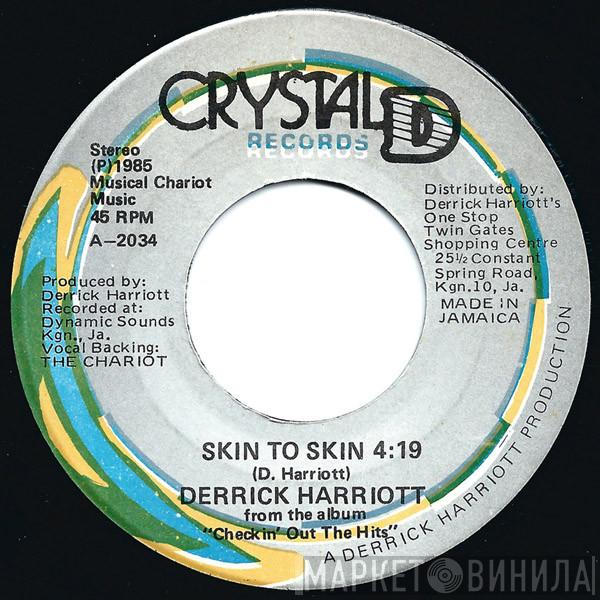 Derrick Harriott - Skin To Skin