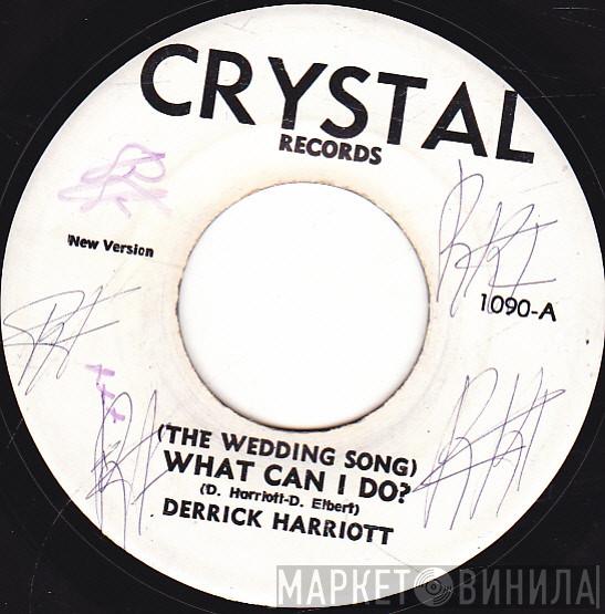 Derrick Harriott - What Can I Do / Close To Me