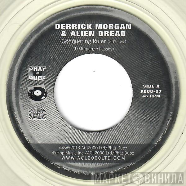 Derrick Morgan, Alien dread, Danny G  - Conquering Ruler (2012 Vs) / Conquering Sax