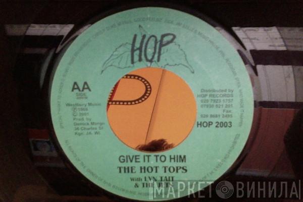 Derrick Morgan, Lynn Taitt & The Jets, The Hot Tops - Father Killam / Give It To Him
