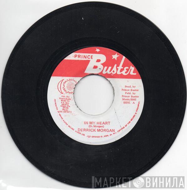 Derrick Morgan, Prince Buster, Prince Buster's All Stars - In My Heart / Kingston 13