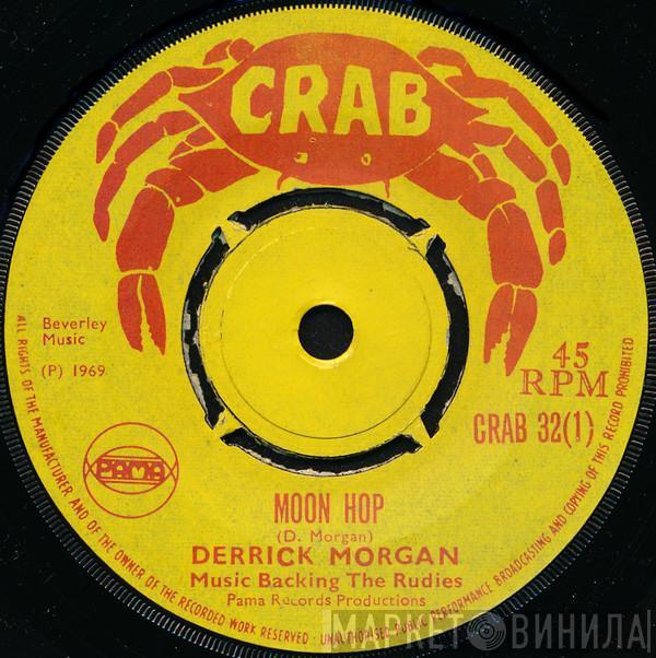Derrick Morgan, Reggaeites - Moon Hop / Harris Wheel