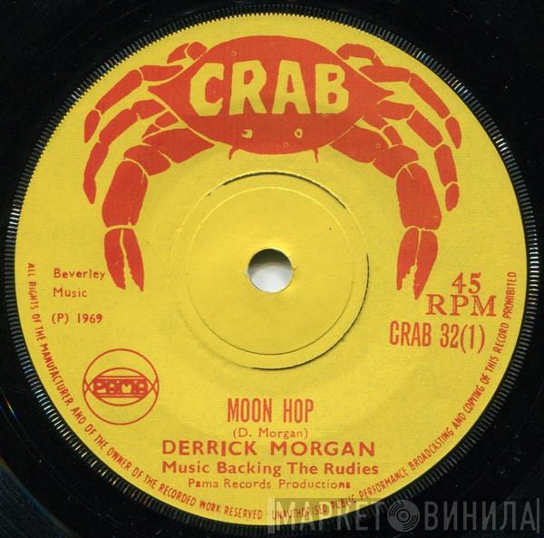 Derrick Morgan, Reggaeites - Moon Hop/Harris Wheel