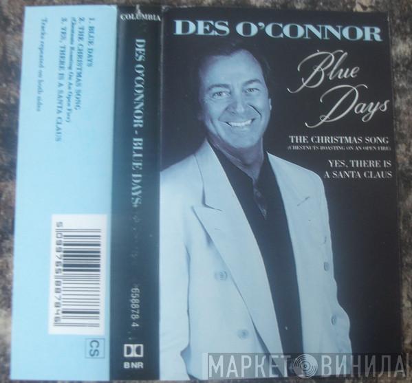 Des O'Connor - Blue Days
