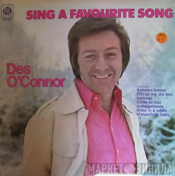 Des O'Connor - Des O'connor Sing A Favourite Song