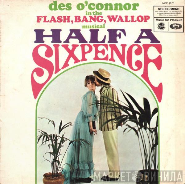 Des O'Connor - Half A Sixpence