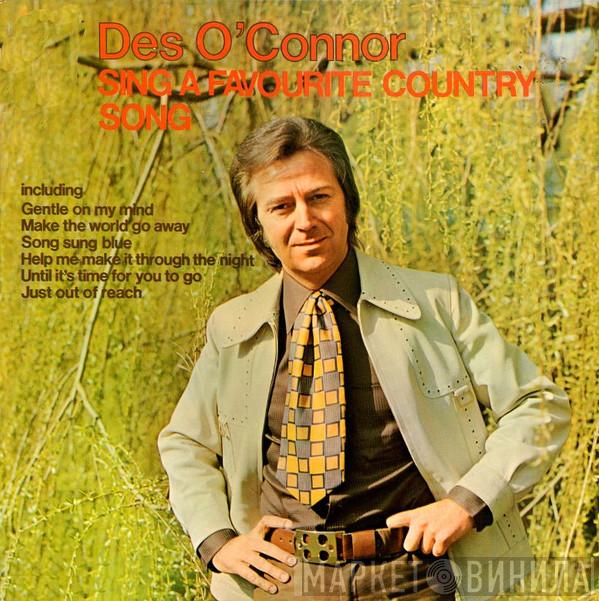 Des O'Connor - Sing A Favourite Country Song