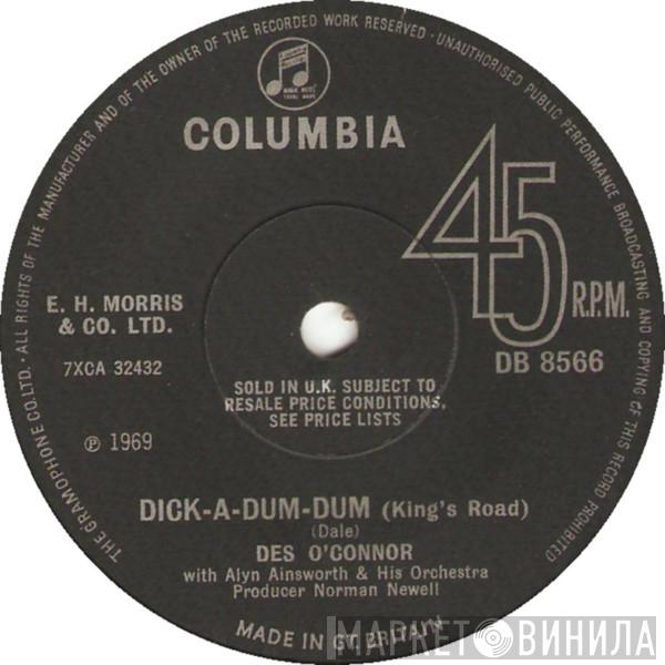Des O'Connor, The Alyn Ainsworth Orchestra - Dick-A-Dum-Dum (King's Road)