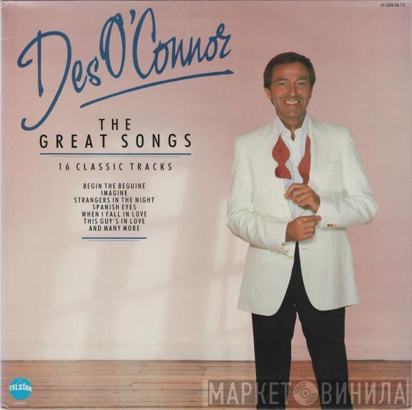 Des O'Connor - The Great Songs (16 Classic Tracks)