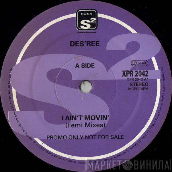 Des'ree - I Ain't Movin'