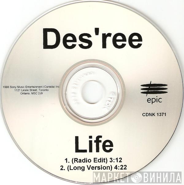  Des'ree  - Life