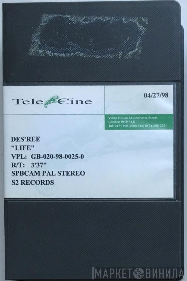  Des'ree  - Life