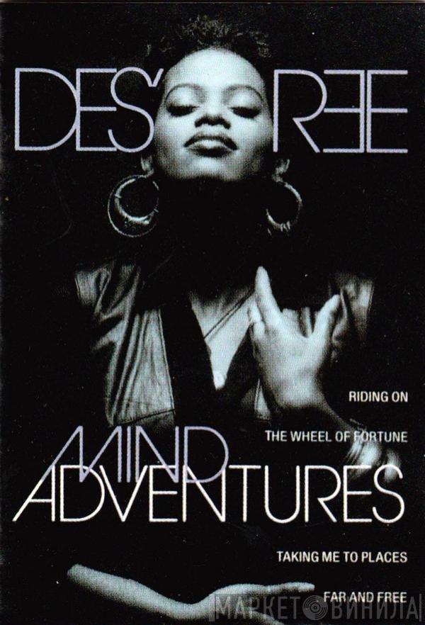  Des'ree  - Mind Adventures