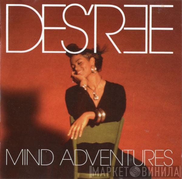  Des'ree  - Mind Adventures