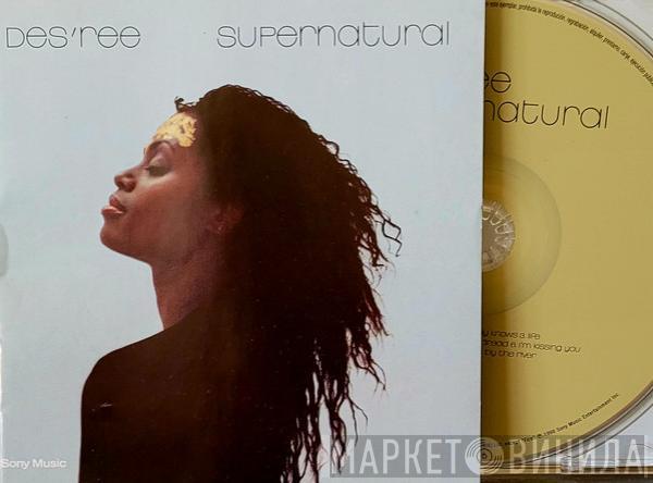  Des'ree  - Supernatural