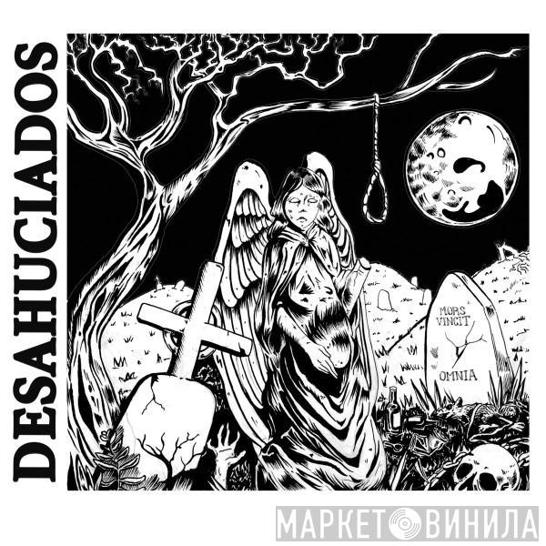 Desahuciados - Desahuciados