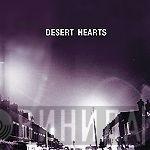 Desert Hearts - No More Art
