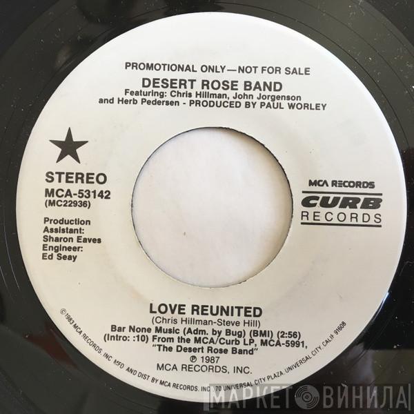  Desert Rose Band  - Love Reunited