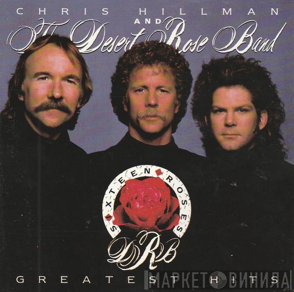 Desert Rose Band - Sixteen Roses - Greatest Hits