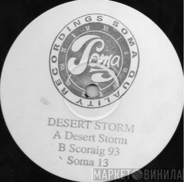 Desert Storm - Desert Storm / Scoraig 93