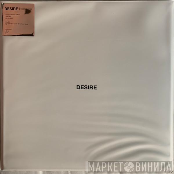 Desire Marea - Desire