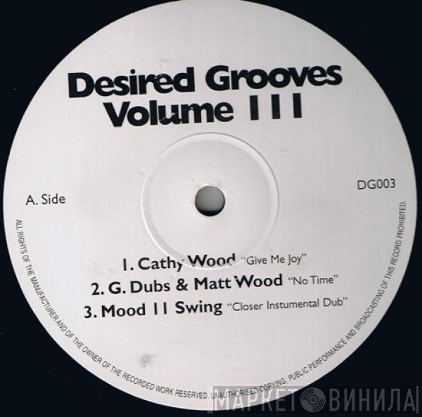  - Desired Grooves Volume III