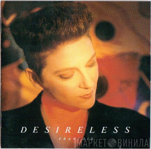 Desireless - Francois