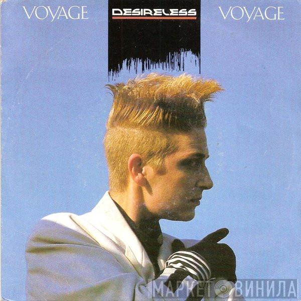 Desireless - Voyage Voyage