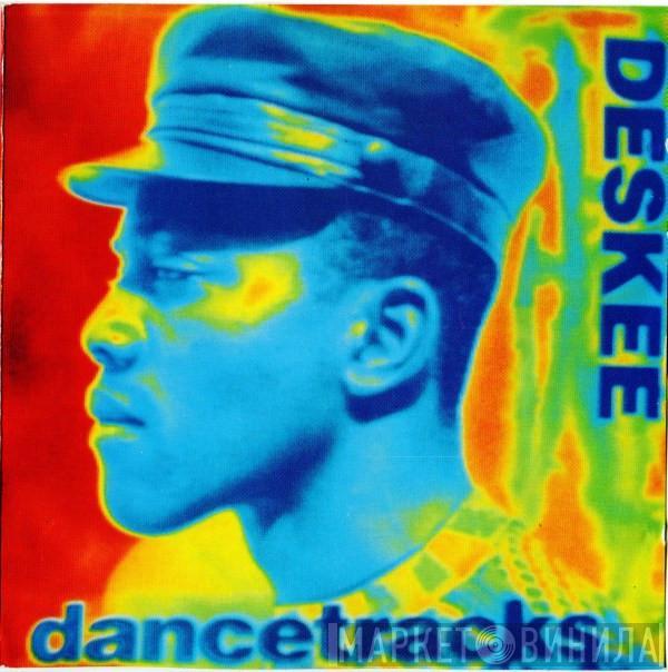  Deskee  - Dancetracks