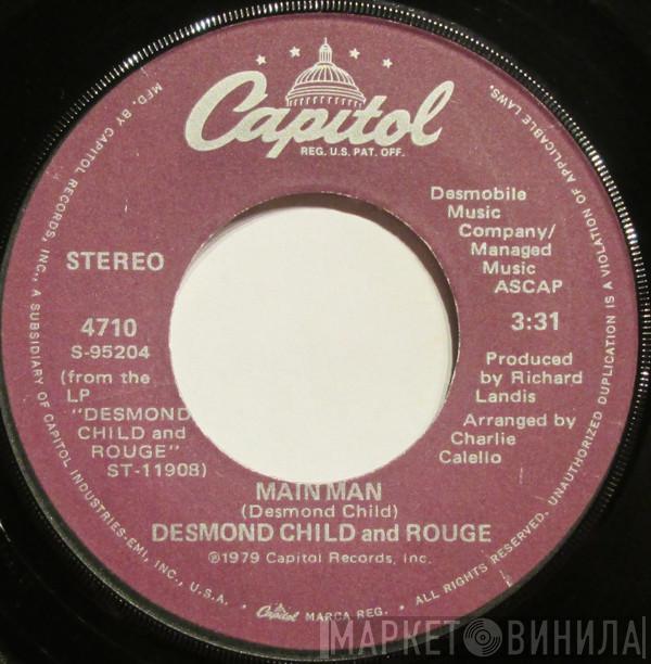 Desmond Child And Rouge - Main Man