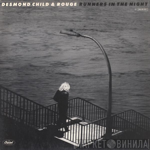 Desmond Child And Rouge - Runners In The Night