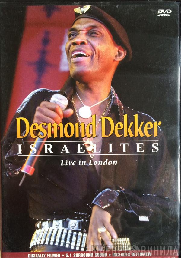 Desmond Dekker - Israelites (Live In London)