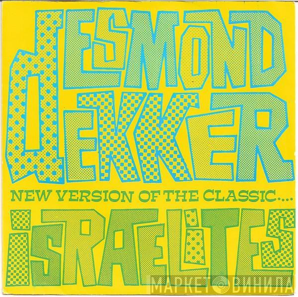  Desmond Dekker  - Israelites