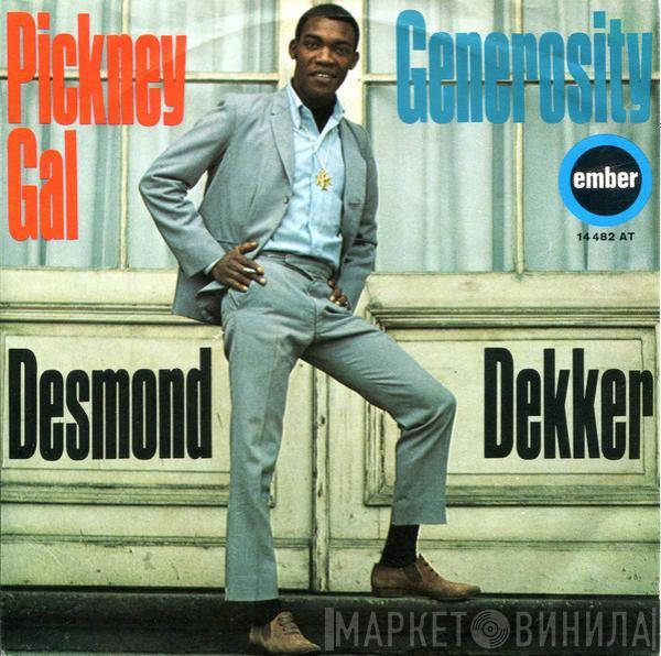 Desmond Dekker - Pickney Gal / Generosity