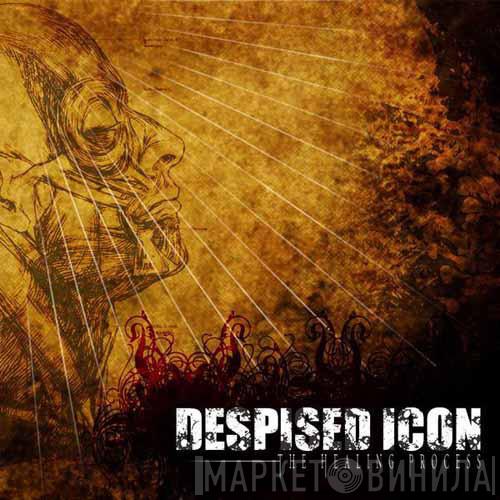 Despised Icon - The Healing Process