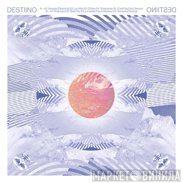 Destiino - Destiino