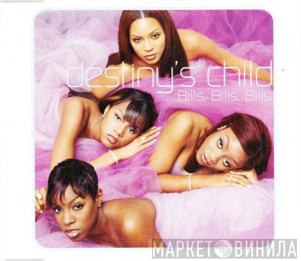 Destiny's Child - Bills, Bills, Bills