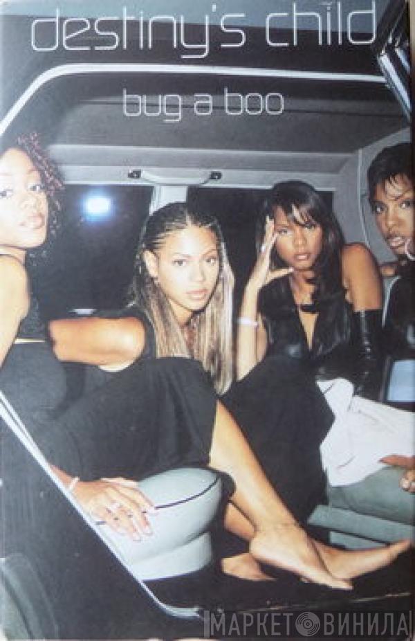 Destiny's Child - Bug A Boo