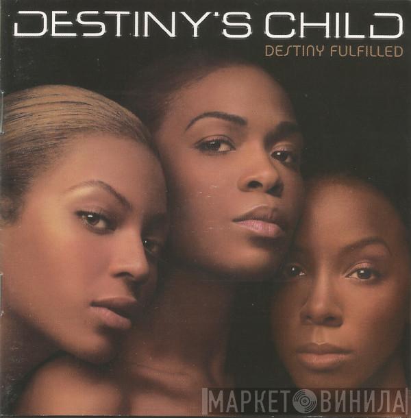  Destiny's Child  - Destiny Fulfilled