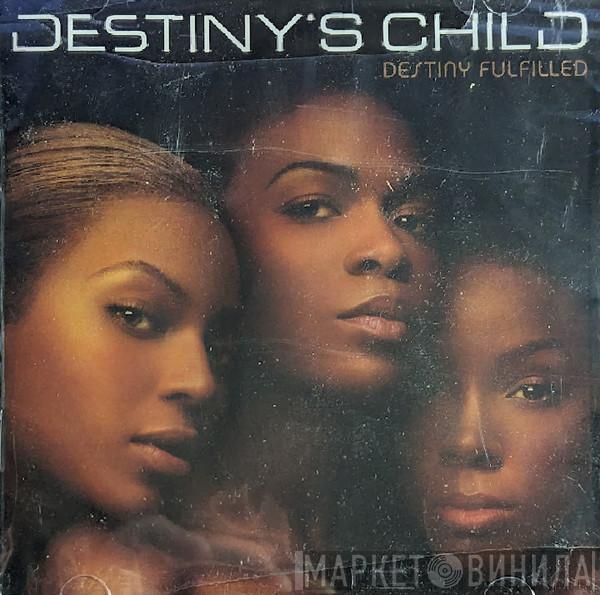  Destiny's Child  - Destiny Fulfilled