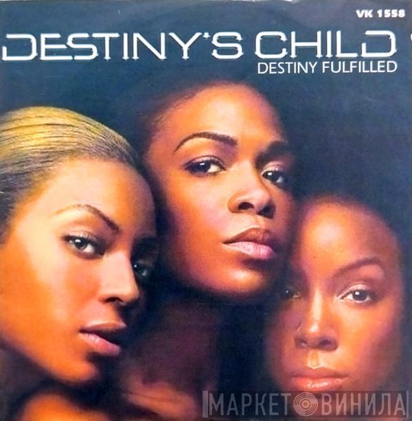 Destiny's Child  - Destiny Fulfilled